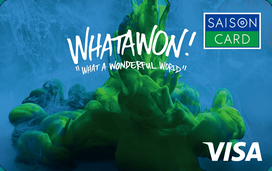SAISON CARD Digital＜WHATAWON＞のイメージ