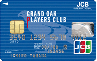 GRAND OAK PLAYERS CLUB JCB 一般CARDのイメージ